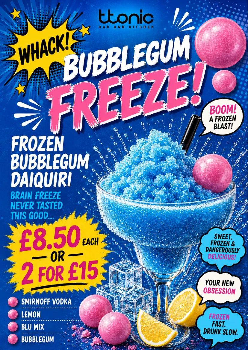 Bubblegum Freeze frozen daiquiri promotion