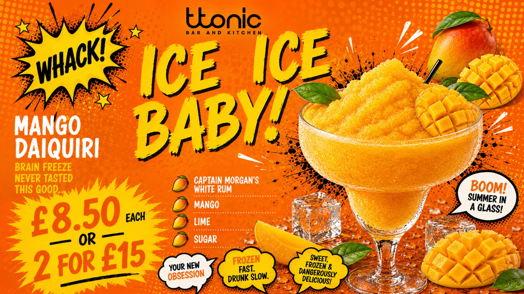 Mango daiquiri Ice Ice Baby promotion
